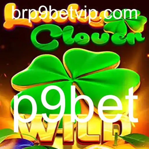 Descubra o Fascinante Mundo do Jogo LuckyClover com P9Bet