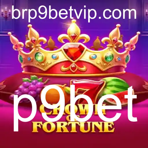 CrownofFortune: Descubra o Fascinante Mundo do Jogo de Estratégia com p9bet